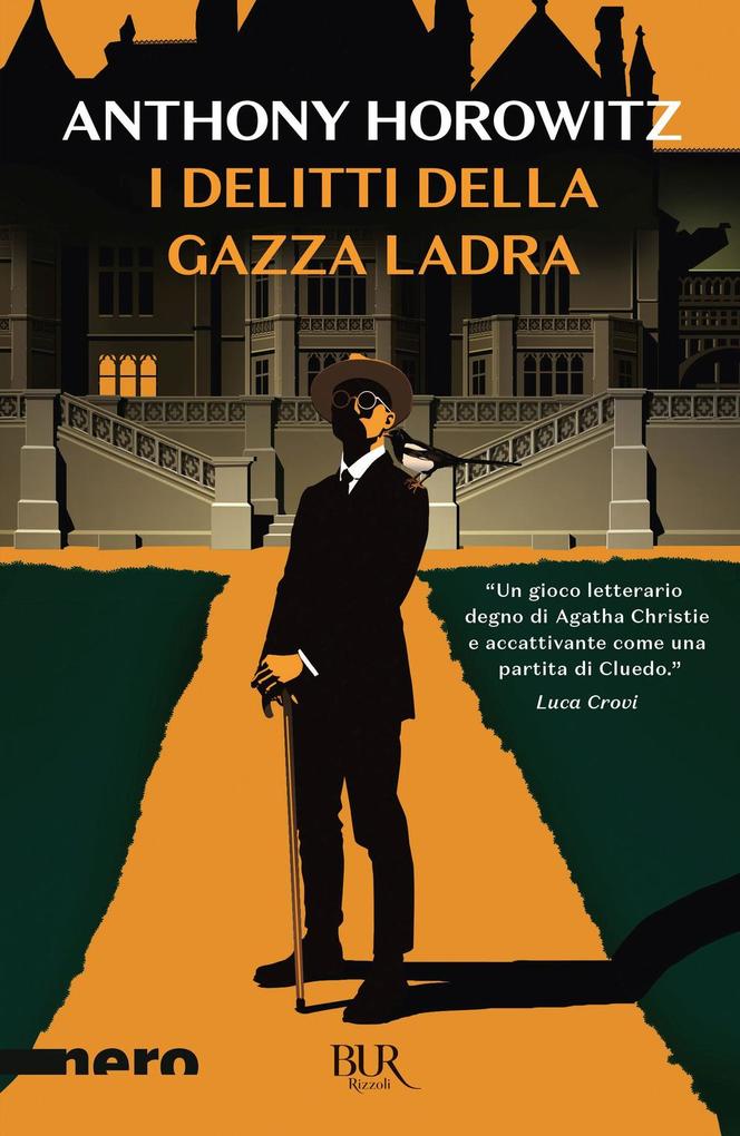 Produktbild: I delitti della gazza ladra | Anthony Horowitz