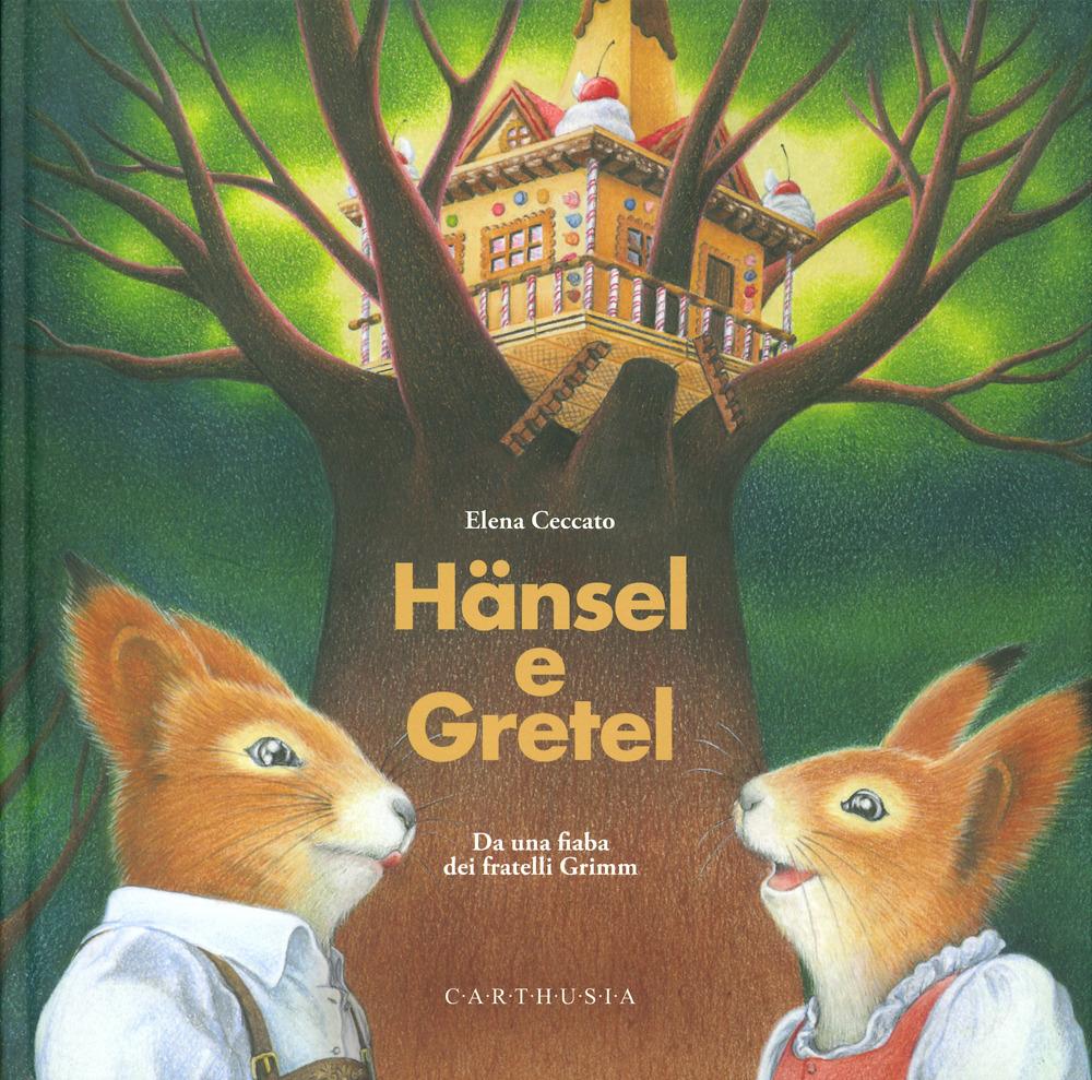 Produktbild: Hansel e Gretel | Jacob Grimm, Wilhelm Grimm