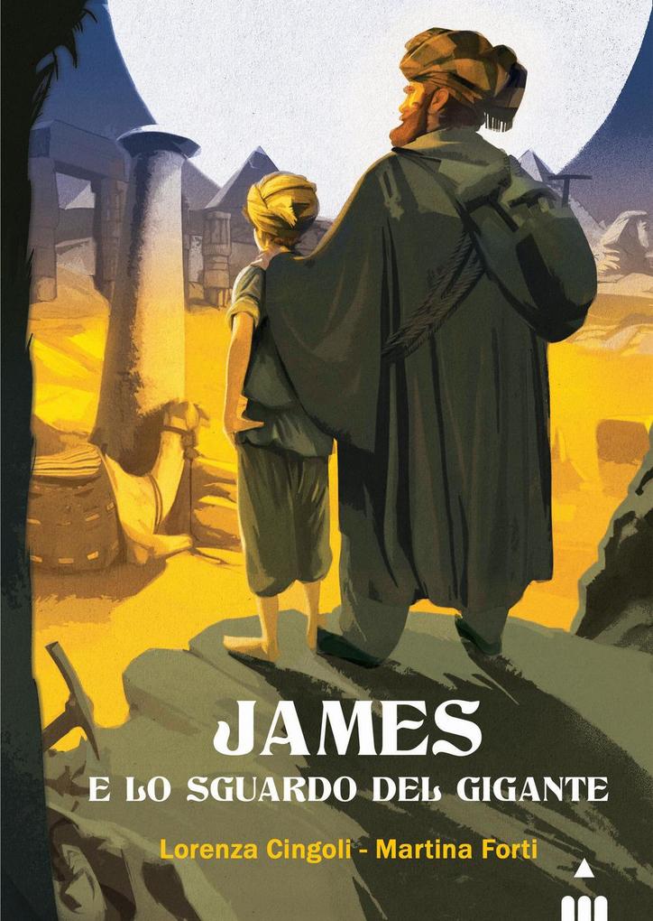 Produktbild: James e lo sguardo del gigante | Lorenza Cingoli, Martina Forti