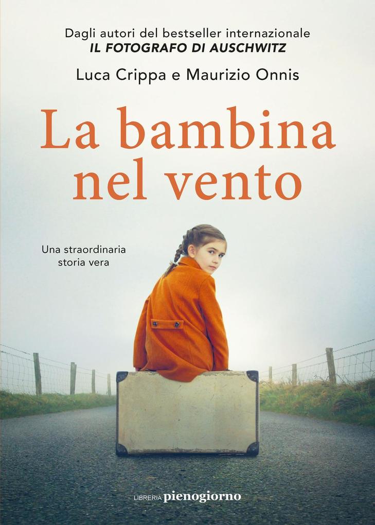 Produktbild: La bambina nel vento | Luca Crippa, Maurizio Onnis