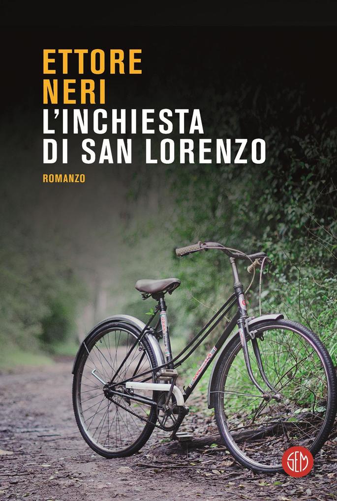 Produktbild: L' inchiesta di San Lorenzo | Ettore Neri