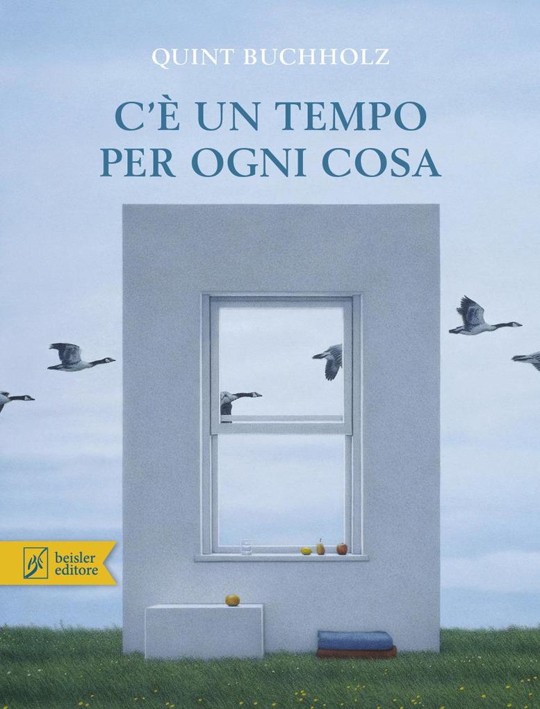 Produktbild: C'è un tempo per ogni cosa | Quint Buchholz