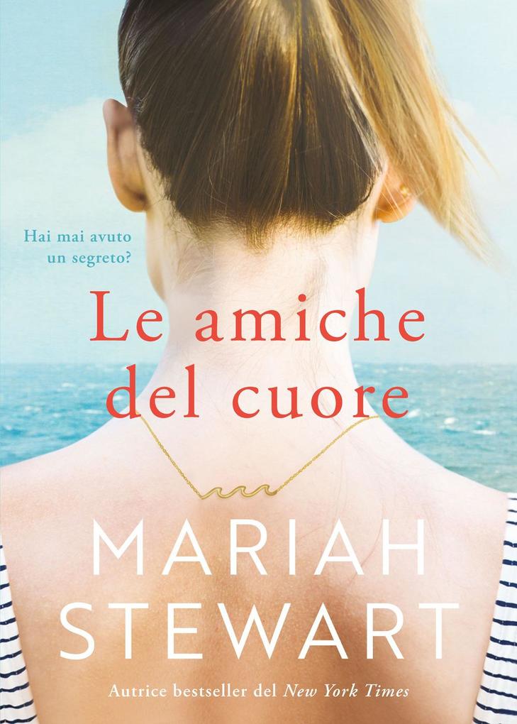 Produktbild: Le amiche del cuore | Mariah Stewart