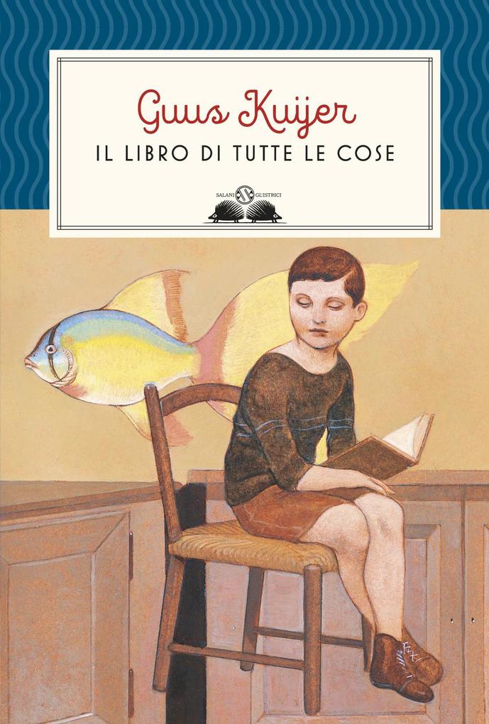 Produktbild: Il libro di tutte le cose | Guus Kujier