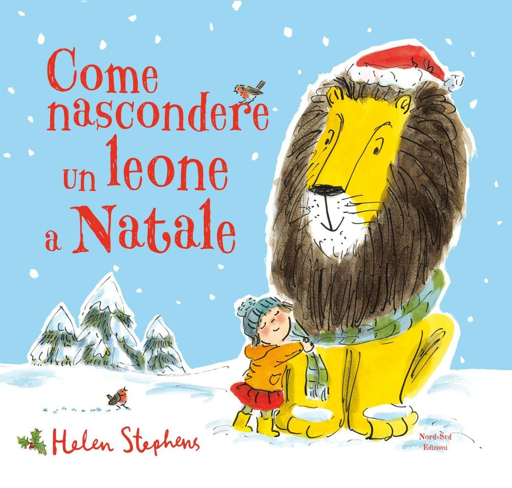 Produktbild: Come nascondere un leone a Natale | Helen Stephens