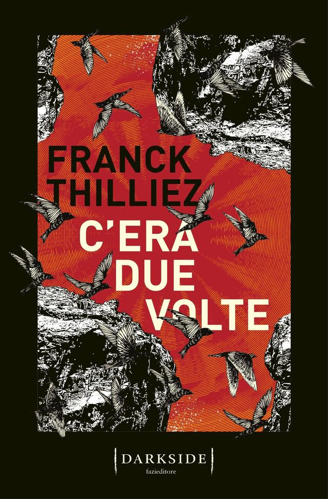 Produktbild: C'era due volte | Franck Thilliez