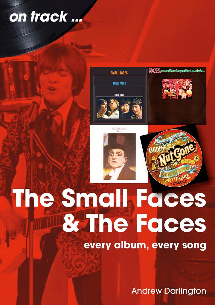 Produktbild: The Small Faces and The Faces | Andrew Darlington