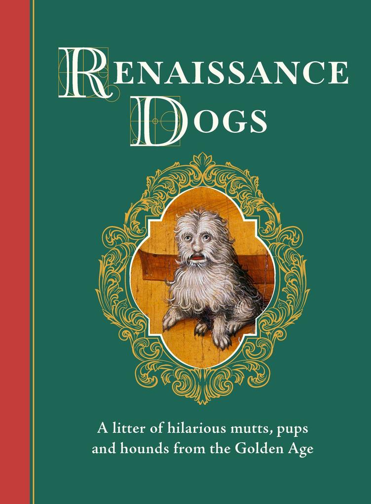 Produktbild: Renaissance Dogs | Taylor Wagmore