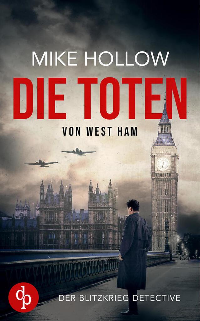 Produktbild: Die Toten von West Ham | Mike Hollow