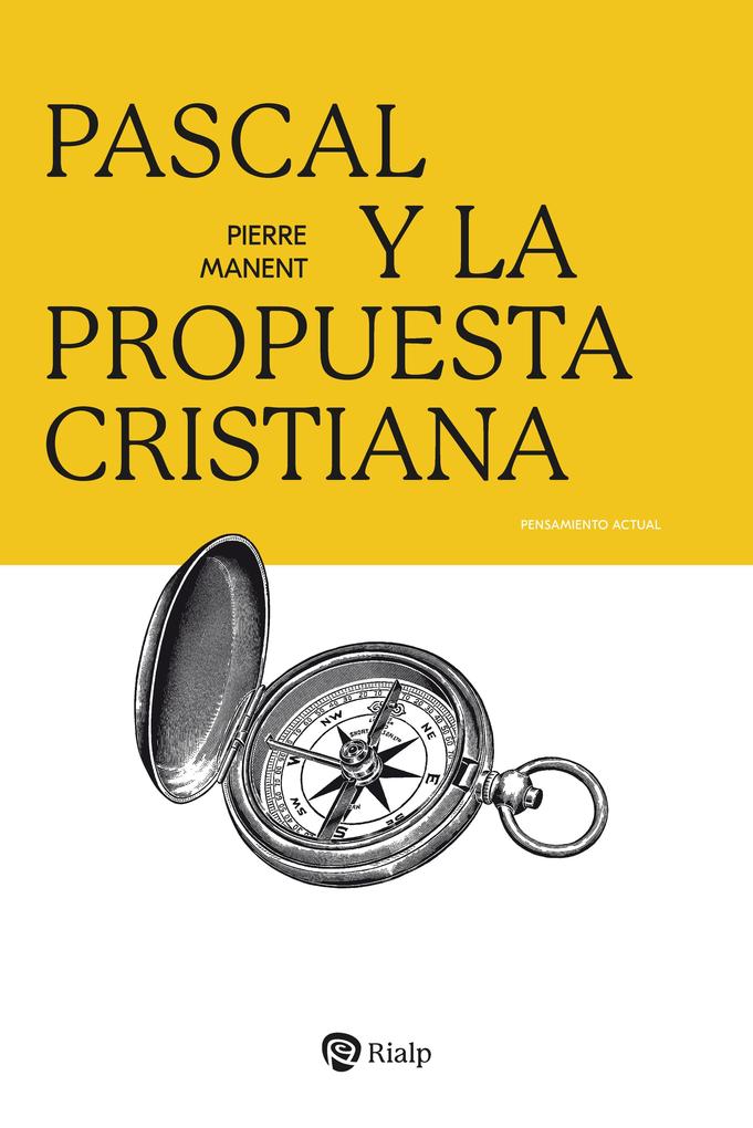 Produktbild: Pascal y la propuesta cristiana | Pierre Manent
