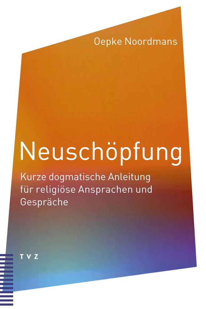 Produktbild: Neuschöpfung | Oepke Noordmans