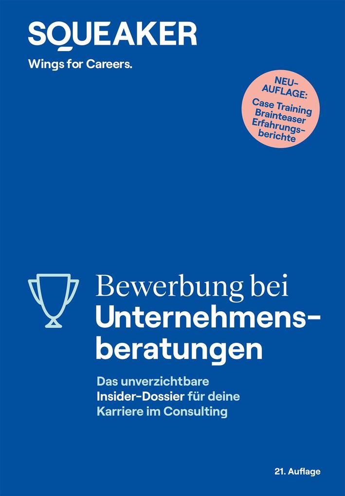 Produktbild: Bewerbung bei Unternehmensberatungen (21. Auflage) | Stefan Menden