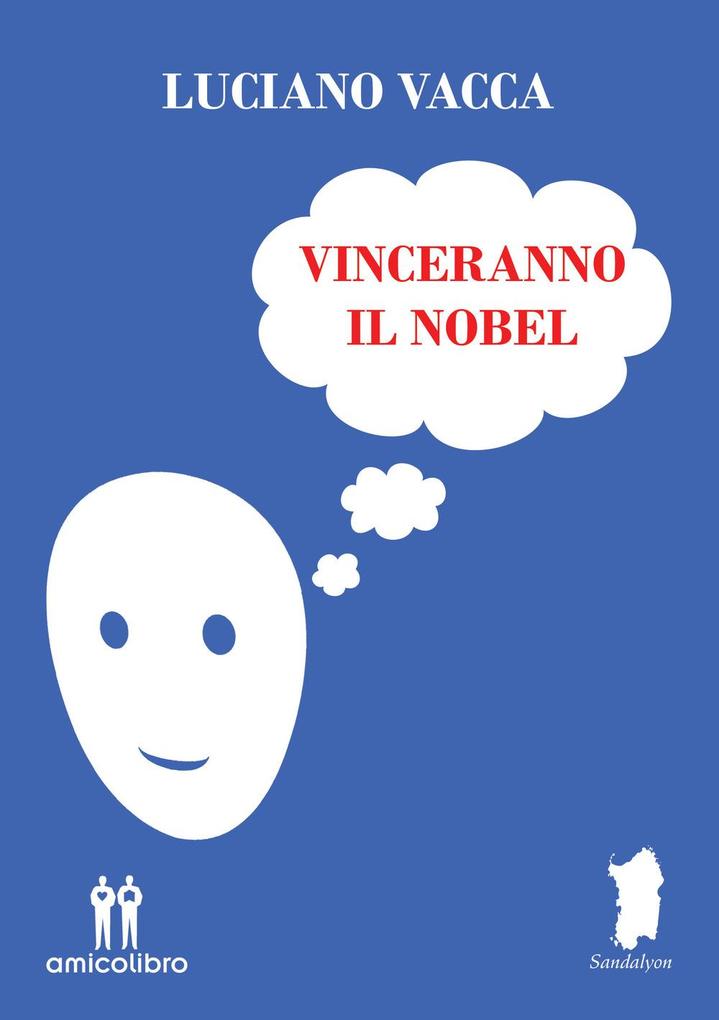 Produktbild: Vinceranno il Nobel | Luciano Vacca
