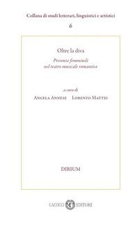 Produktbild: Oltre la diva. Presenze femminili nel teatro musicale romantico