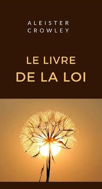 Produktbild: Le livre de la loi | Aleister Crowley