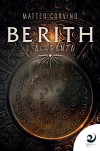 Produktbild: Berith. L'alleanza | Matteo Corvino