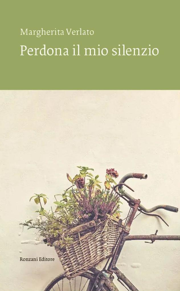 Produktbild: Perdona il mio silenzio | Margherita Verlato