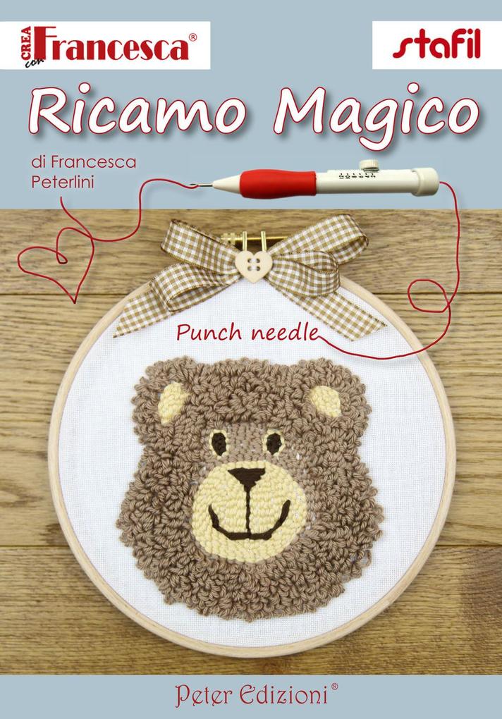 Produktbild: Ricamo magico. Punch Needle | Francesca Peterlini