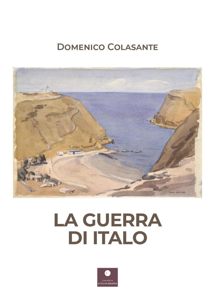 Produktbild: La guerra di Italo | Domenico Colasante