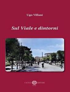 Produktbild: Sul viale e dintorni | Ugo Villani