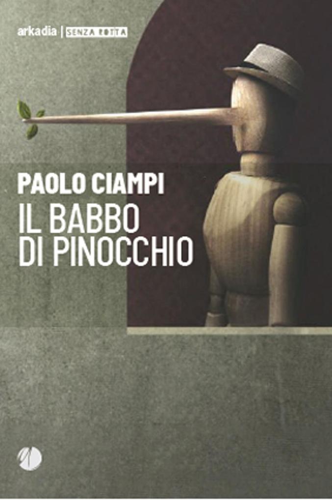 Produktbild: Il babbo di Pinocchio | Paolo Ciampi