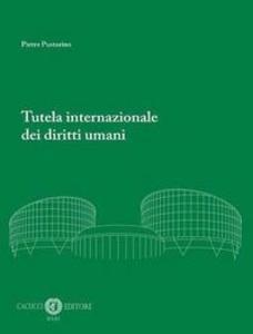 Produktbild: Tutela internazionale dei diritti umani | Pietro Pustorino