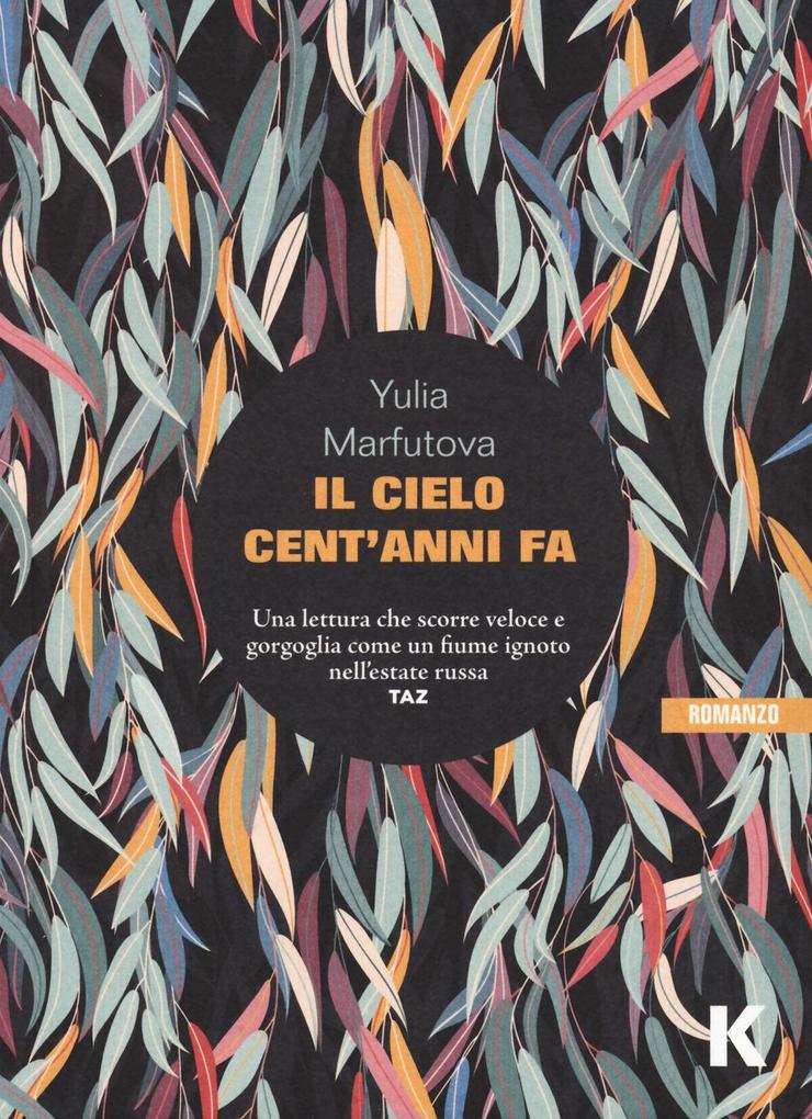 Produktbild: Il cielo cent'anni fa | Yulia Marfutova