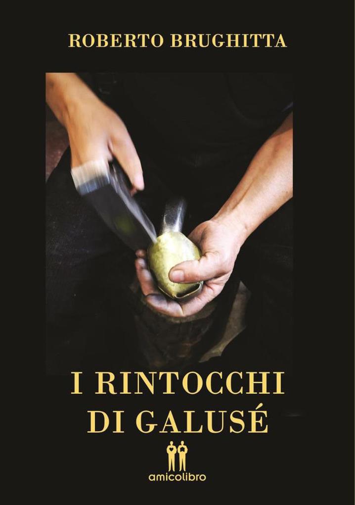 Produktbild: I rintocchi di Galusè | Roberto Brughitta