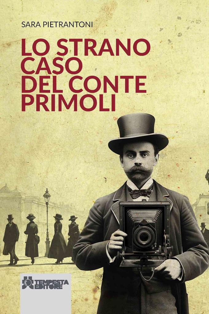 Produktbild: Lo strano caso del conte Primoli | Sara Pietrantoni