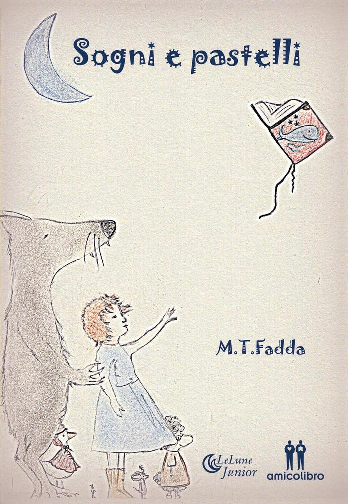 Produktbild: Sogni e pastelli | Maria Teresa Fadda