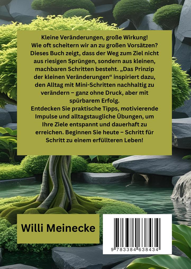 Weitere Ansicht: Das Prinzip der kleinen Veränderungen: Schritt für Schritt zum Ziel | Willi Meinecke