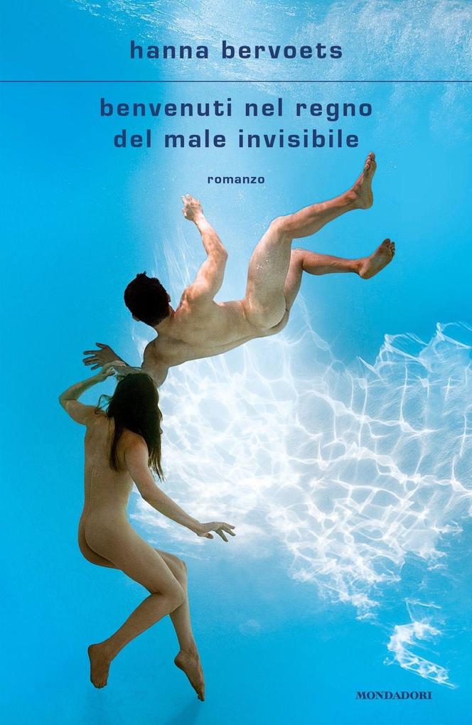 Produktbild: Benvenuti nel regno del male invisibile | Hanna Bervoets