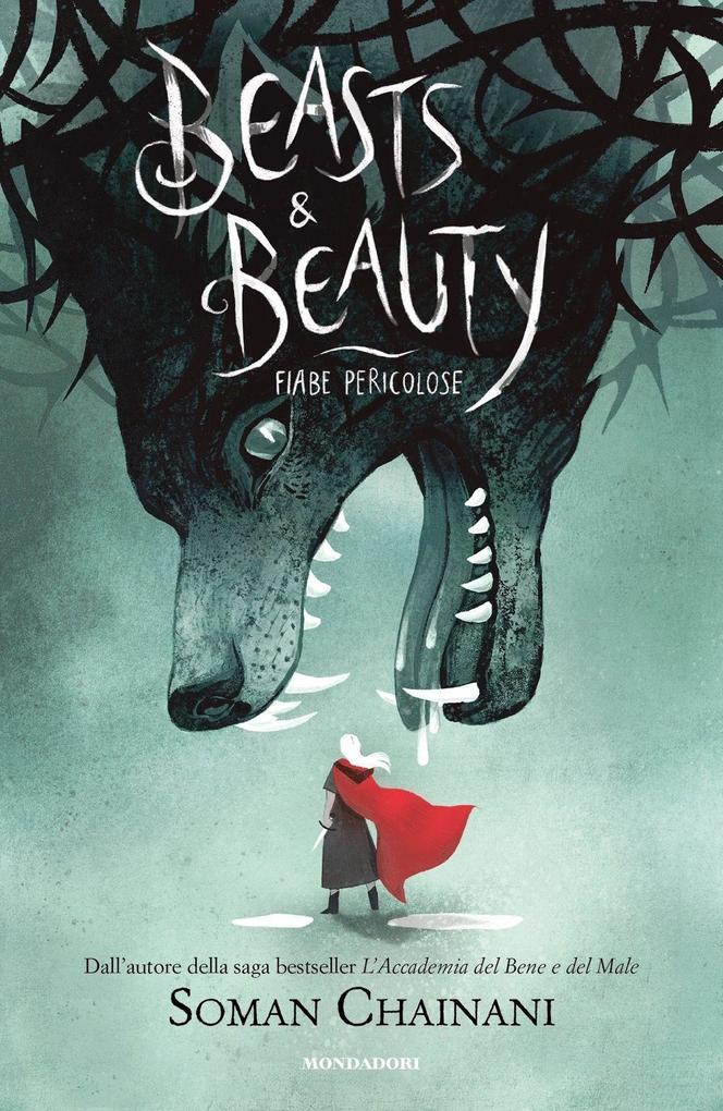 Produktbild: Beasts & Beauty. Fiabe pericolose | Soman Chainani