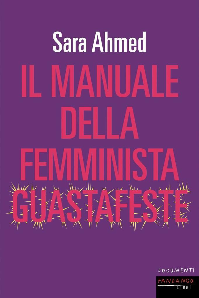 Produktbild: Il manuale della femminista guastafeste | Sara Ahmed