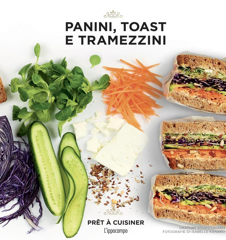 Produktbild: Panini, toast e tramezzini | Orathay Souksisavanh