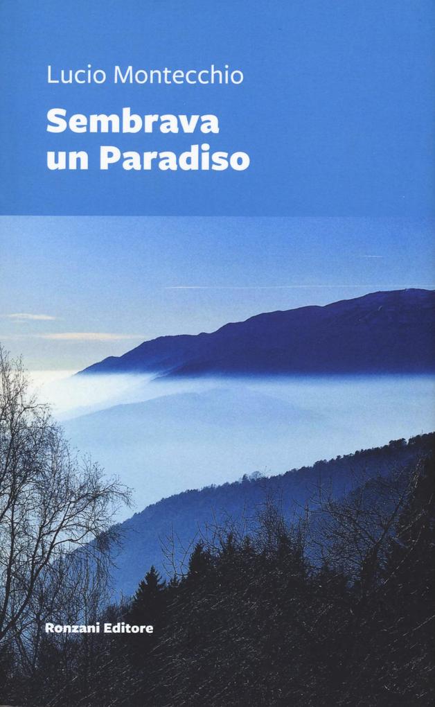 Produktbild: Sembrava un paradiso | Lucio Montecchio