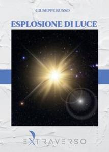Produktbild: Esplosione di luce | Giuseppe Russo