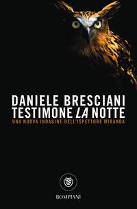 Produktbild: Testimone la notte | Daniele Bresciani