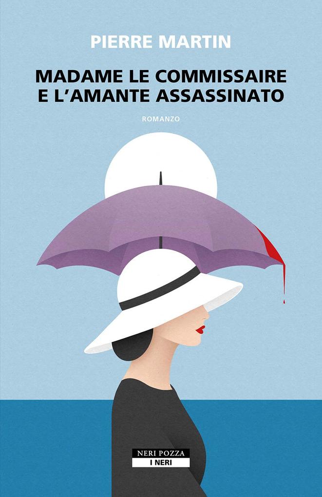 Produktbild: Madame le commissaire e l'amante assassinato | Pierre Martin