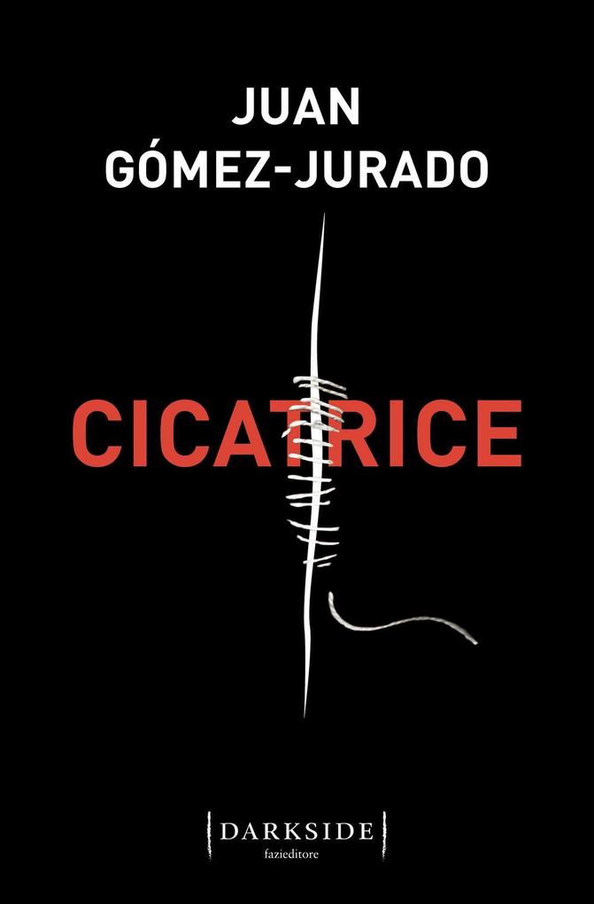 Produktbild: Cicatrice | Juan Gómez-Jurado