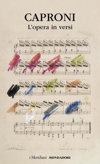 Produktbild: L' opera in versi | Giorgio Caproni