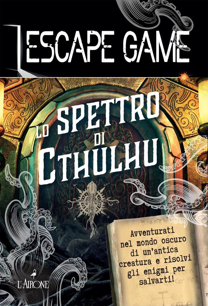 Produktbild: Lo spettro di Cthulu. Escape game | Gilles Saint-Martin