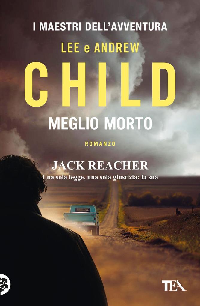 Produktbild: Meglio morto | Lee Child, Andrew Child