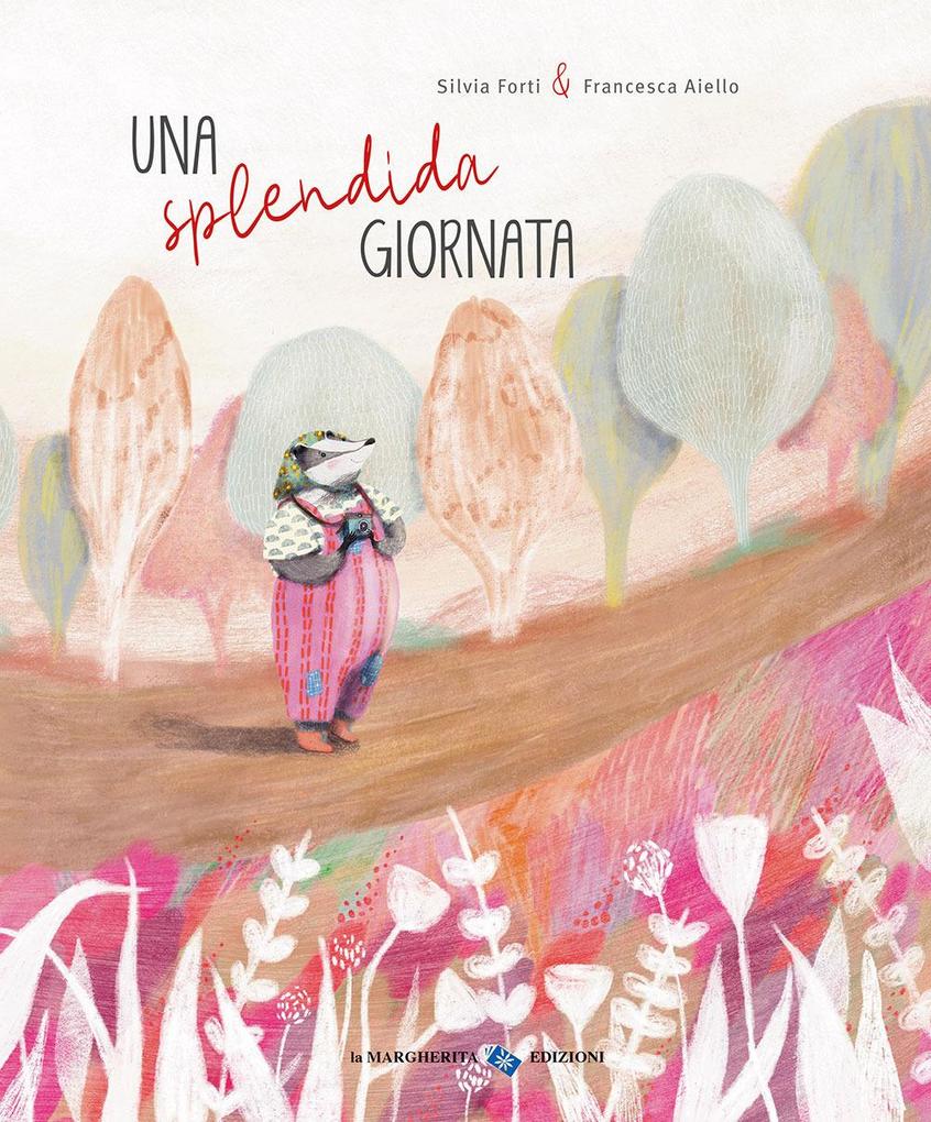 Produktbild: Una splendida giornata | Silvia Francesca Forti