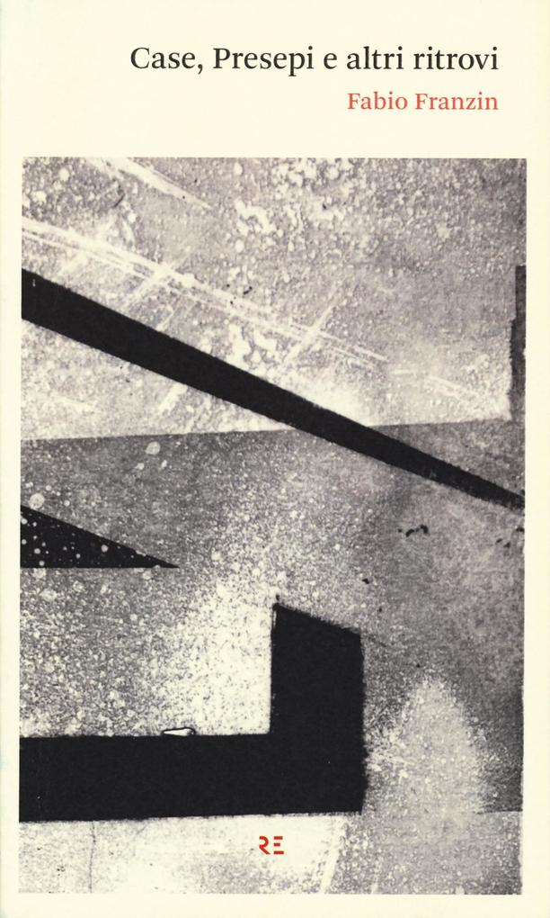 Produktbild: Case, presepi e altri ritrovi | Fabio Franzin