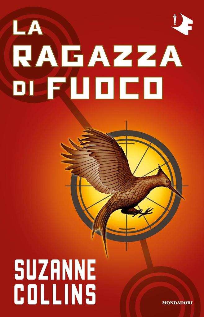 Produktbild: La ragazza di fuoco. Hunger games | Suzanne Collins