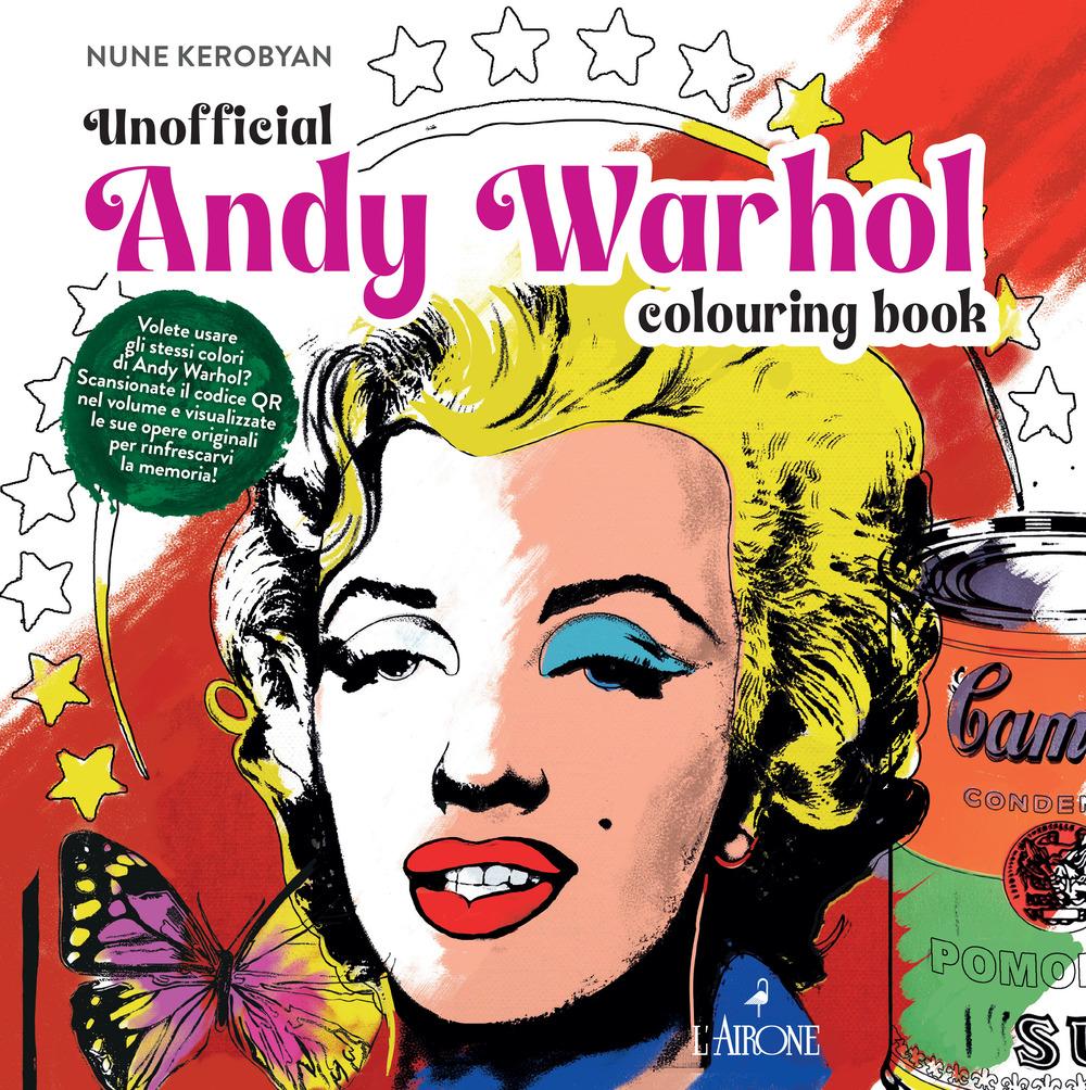 Produktbild: Andy Warhol. Unofficial colouring book | Nune Kerobyan