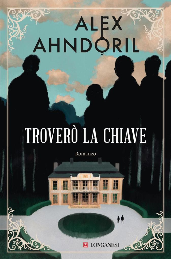 Produktbild: Troverò la chiave | Alex Ahndoril