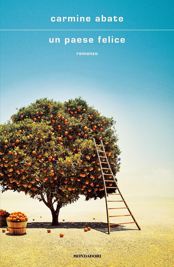 Produktbild: Un paese felice | Carmine Abate