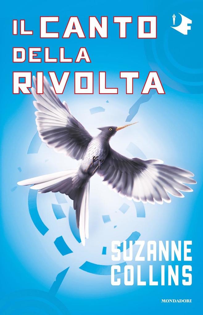 Produktbild: Il canto della rivolta. Hunger games | Suzanne Collins
